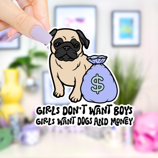 Girls Don't Want Boys Waterproof Vinyl Sticker