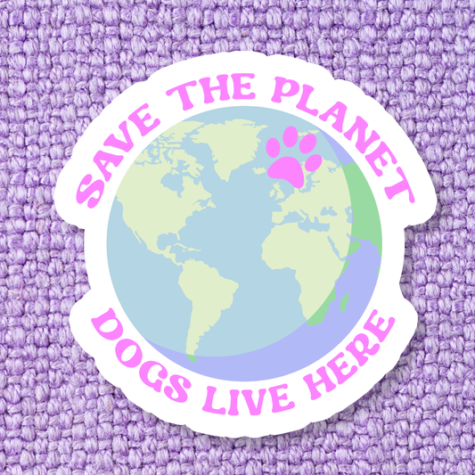 Save the Planet Dogs Live Here Waterproof Vinyl Sticker